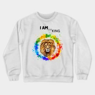 I am the king Crewneck Sweatshirt